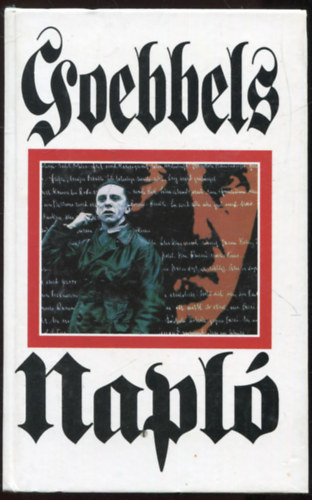 Joseph Goebbels - Napl�