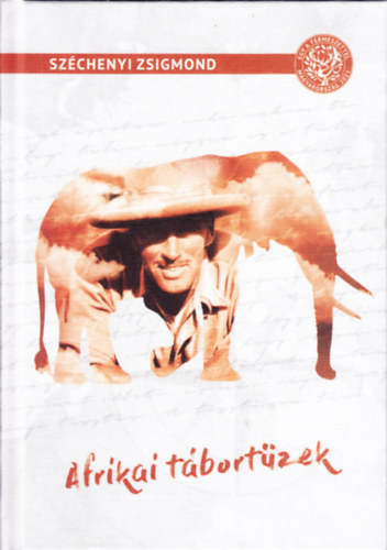 Sz�chenyi Zsigmond - Afrikai t�bort�zek