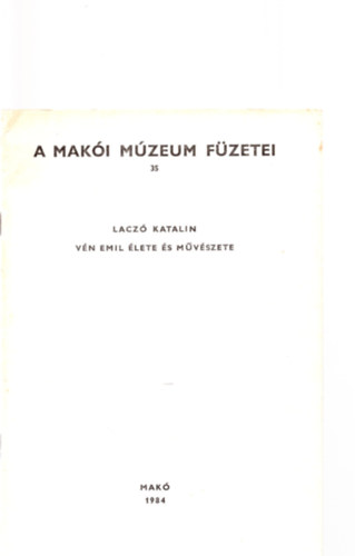 Lacz Katalin - Vn Emil lete s mvszete