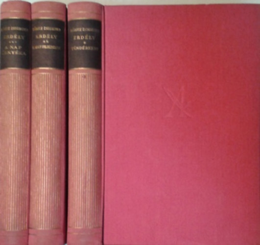 M�ricz Zsigmond - Erd�ly I-III. (T�nd�rkert-A nagy fejedelem-A nap �rny�ka)