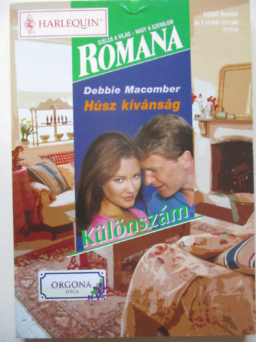 Debbie Macomber - Romana klnszm 31. Hsz kvnsg