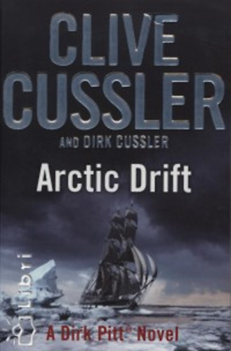 Clive Cussler - Arctic Drift