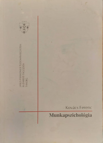 Kov�cs Ferenc - Munkapszichol�gia