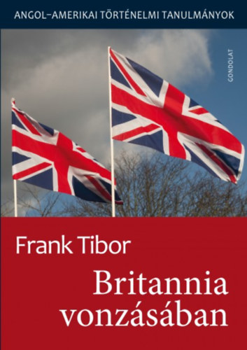 Frank Tibor - Britannia vonz�s�ban