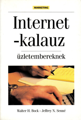Bock; Senné - Internetkalauz üzletembereknek
