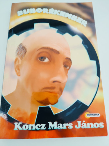 Koncz "Mars" Jnos - Buborkember