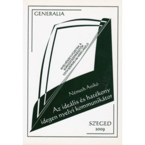 N�meth Anik� - Az ide�lis �s hat�kony idegen nyelvi kommunik�tor