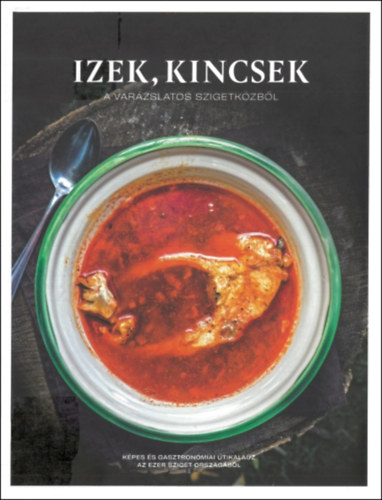 �zek, kincsek - A var�zslatos szigetk�zb�l