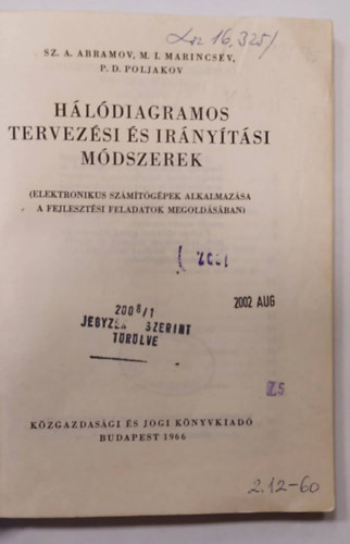 Abramov - Marincsev - Poljakov - Hálódiagramos tervezési és irányítási módszerek