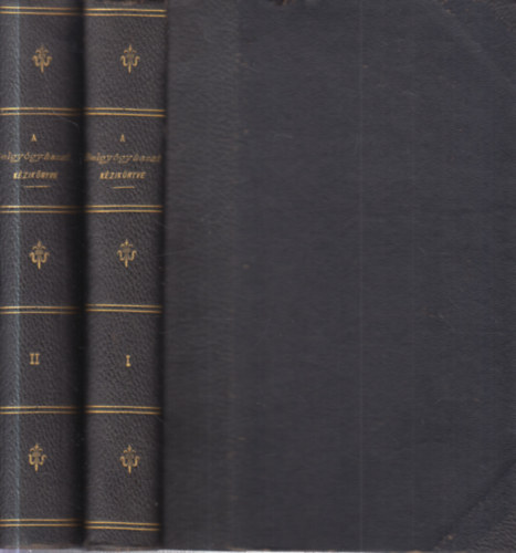 Dr. Bókay - Dr. Kétli - Dr. Korányi - A belgyógyászat kézikönyve I/1-2. (Fertőző betegségek)