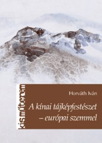 Horvth Ivn - A knai tjkpfestszet