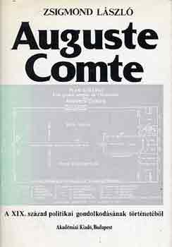 Zsigmond L�szl� - Auguste Comte
