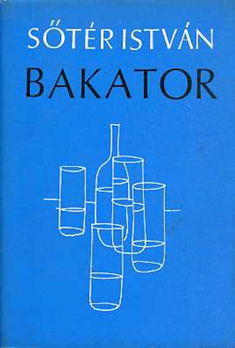 S�t�r Istv�n - Bakator