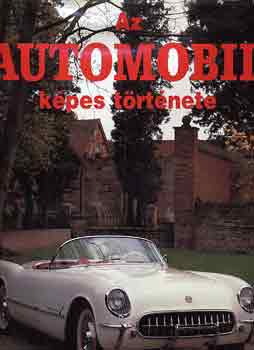 Graham Robson - Az automobil képes története