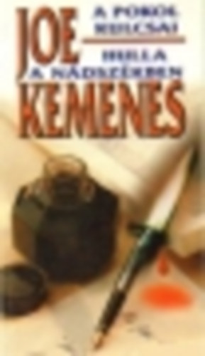 Joe Kemenes - A pokol kulcsai - Hulla a ndszkben