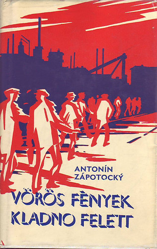 Zpotocky Antonn - Vrs fnyek Kladno felett