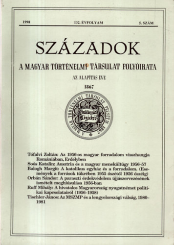 Pl Lajos  (szerk.) - Szzadok - A Magyar Trtnelmi Trsulat folyirata, 132. vf. (1998) 5. szm