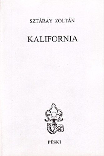 Sztray Zoltn - Kalifornia
