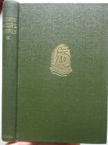 Ambrus Zoltán - Midás király III.