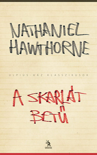 Nathaniel Hawthorne - A skarlt bet