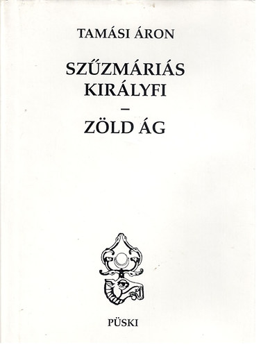 Tamsi ron - Szzmris kirlyfi - Zld g