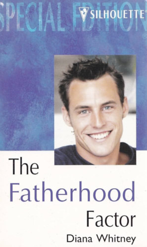 Diana Whitney - The Fatherhood Factor