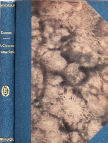 Alexandre Dumas - A Clémenceau-ügy
