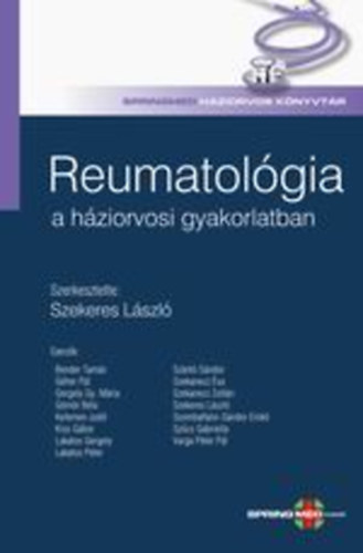 Dr. Szekeres L�szl� - Reumatol�gia a h�ziorvosi gyakorlatban