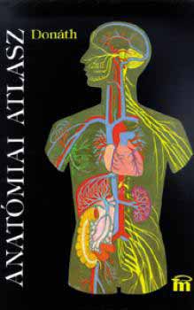 Dr. Don�th Tibor - Anat�miai atlasz