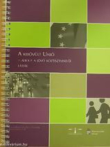 A kib�v�lt Uni� - Ahogy a j�v� k�ztisztvisel�i l�tj�k