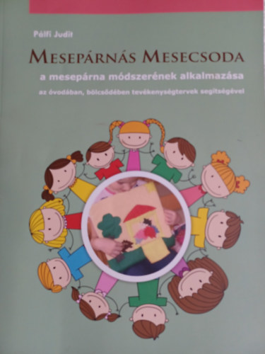 Pálfi Judit - Mesepárnás Mesecsoda