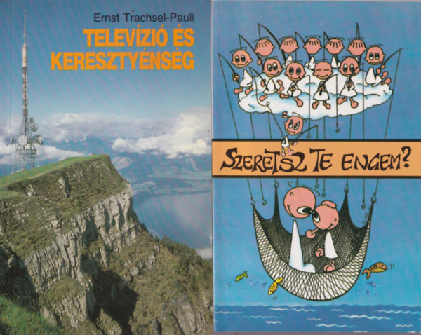 Farkas J�zsef, Ernst Trachsel-Pauli Turcsik Gy�rgy - 4 db vall�si k�nyv: Szeretsz Te engem? + Telev�zi� �s kereszty�ns�g + T�bb az �let + Szent�vi zar�ndoklatok R�m�ban 1300-2000