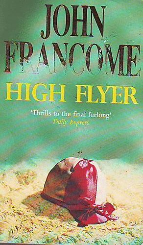 John Francome - High Flyer