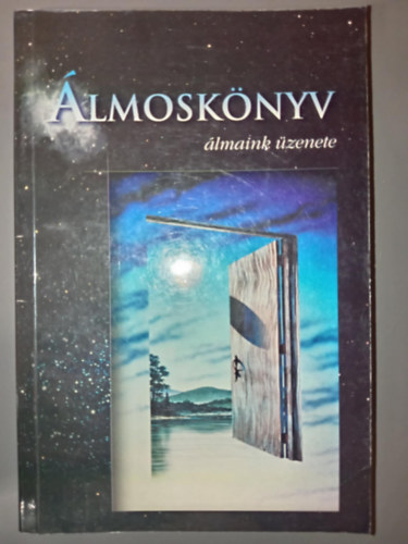 Szarka Pl  (szerk) - lmosknyv - lmaink zenete (Szalay knyvek)