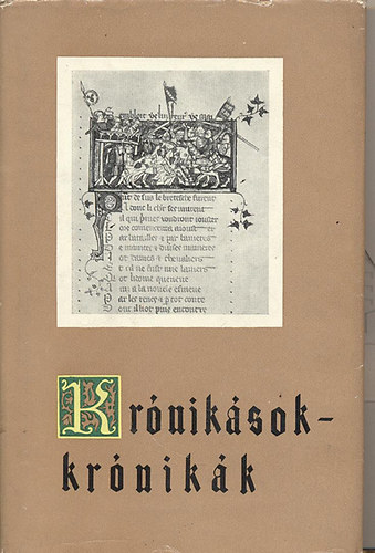 Kr�nik�sok-kr�nik�k II. -Az �j �vezredben (XI-XIII. sz�zad)