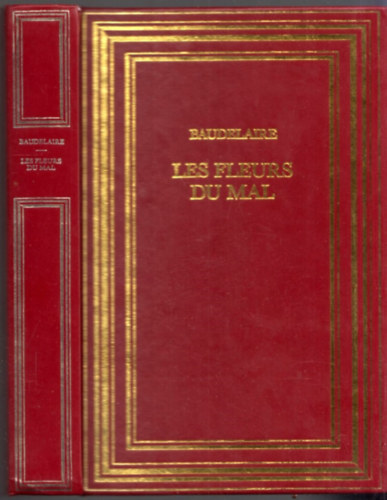 Baudelaire - Les Fleurs du Mal