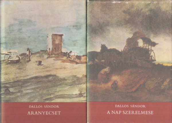 Dallos Sándor - Aranyecset + A Nap szerelmese (2 db)