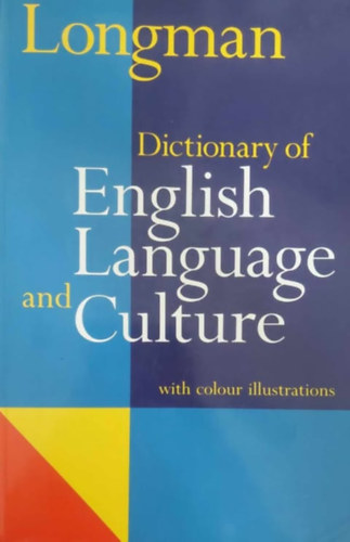 Longman - Longman dictionary of english language and culture