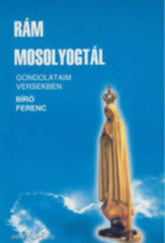 Br Ferenc - Rm mosolyogtl