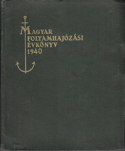 Magyar folyamhajzsi vknyv 1940