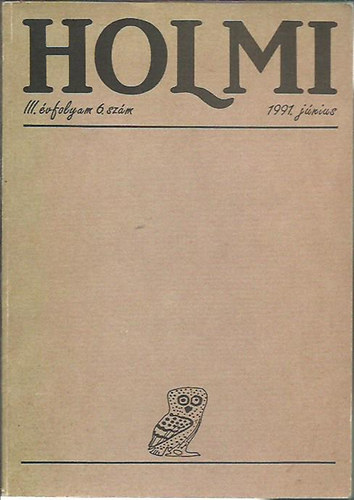 R�z P�l  (f�szerkeszt�) - Holmi 1991. j�nius