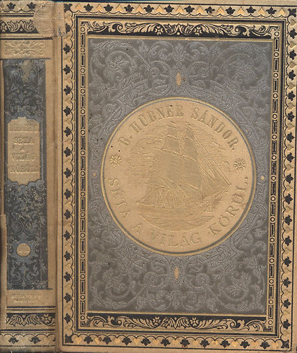 Hübner Sándor báró - Séta a világ körül II. (Japán és Kína rész)