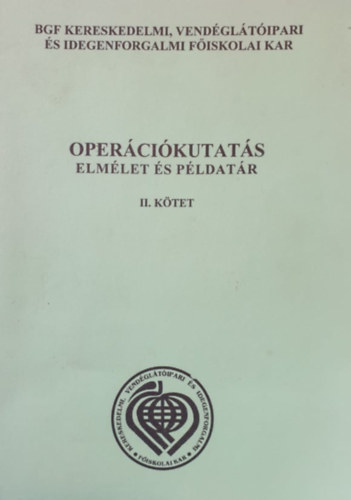 Dr.Felber Mria  (szerk.) - Opercikutats - Elmlet s pldatr II. ktet