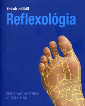 Chris McLaughlin; Nicola Hall - Reflexolgia