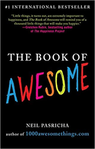 Neil Pasricha - The Book of Awesome