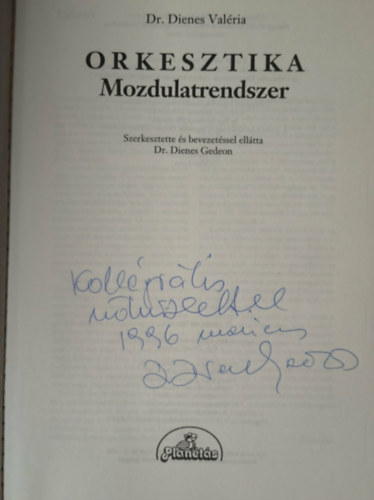 dr. Dienes Valéria - Orkesztika Mozdulatrendszer fotó és mozdulat,lépéskombinációt bemutató rajzokkal.