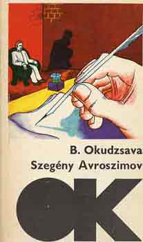 Bulat Okudzsava - Szeg�ny Avroszimov