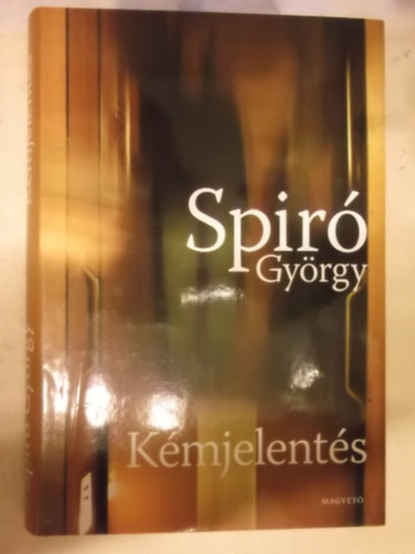 Spir� Gy�rgy - K�mjelent�s