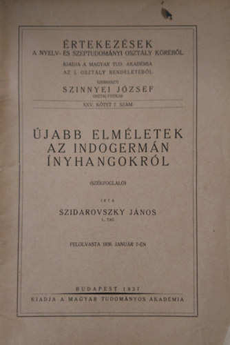 Szidarovszky Jnos - jabb elmletek az indogermn nyhangokrl