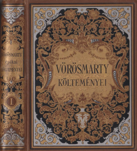 Vrsmarty kltemnyei I. - Vrsmarty epikai kltemnyei